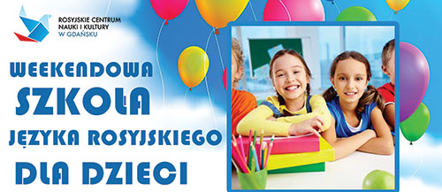 Szkoła języka rosyjskiego dla dzieci