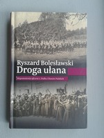 Prezentacja książki Ryszarda Bolesławskiego "Droga Ułana. Wspomnienia polskiego oficera. 1916-1918”
